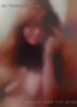 Spanish male fit attractive Rio Grande valley discreet.